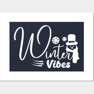 winter vibes quote Posters and Art